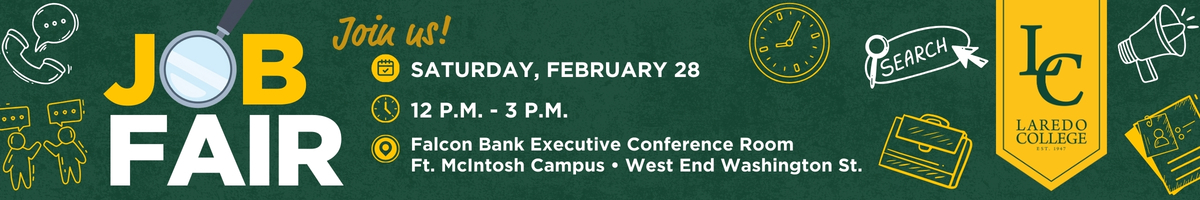 Laredo College Job Fair Saturday, February 28, 2026